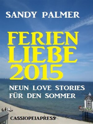 cover image of Ferienliebe 2015--Neun Love Stories für den Sommer